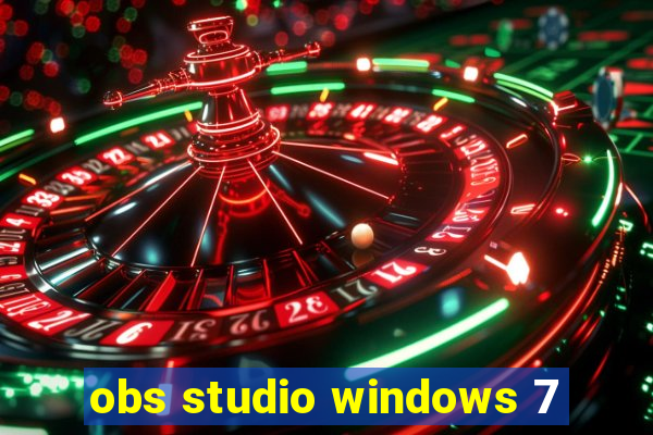 obs studio windows 7